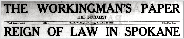IWW Spk FSF, HdLn, ed, Stt Socialist Workingmans Paper p1, Nov 20, 1909