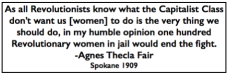Quote Agnes Thecla Fair, Revolutionary Women, Stt Sc Wkgmn p4, Nov 20, 1909