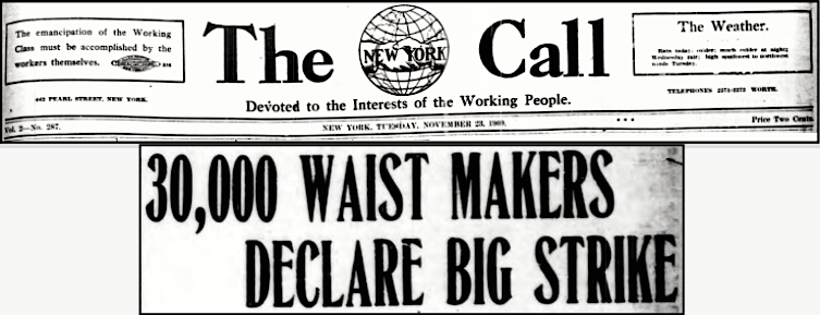 Waistmakers Declare Big Uprising, NY Call p1, Nov 23, 1909
