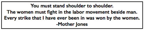 Quote Mother Jones, Strikes Won by Women, Speech Dec 9, NY Cl p2, Dec 10, 1909