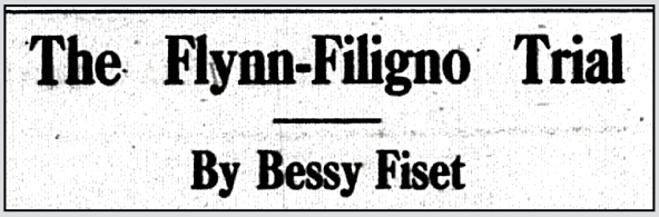 IWW Spk FSF, EGF Filigno Trial, HdLn Workingmns p4, Feb 26, 1910