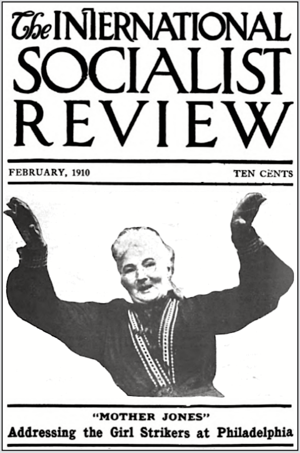 Mother Jones, ISR Cover p673 ed, Feb 1910