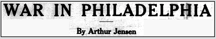 Phl GS, War in Philadelphia, Wkgmns p1, Mar 5, 1910