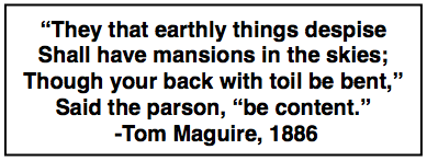Quote Tom Maguire, Be Content, Remembrance p21, Manchester Lbr Press 1895