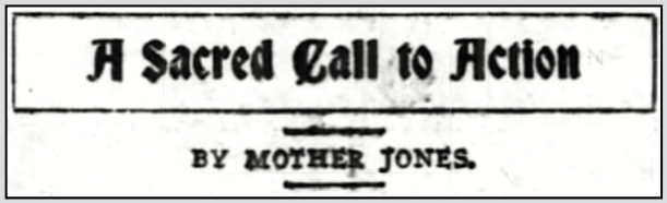 Mex Rev, Mother Jones Call to Action, AtR p2, Apr 16, 1910