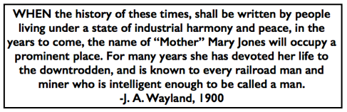 Quote JA Wayland, Mother Jones, AtR p1, Mar 17, 1900
