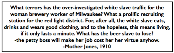 Quote Mother Jones, Mlk Girl Slaves n Virtue, AtR p2, Apr 9, 1910