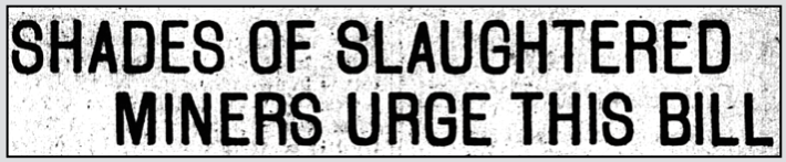 MnDs, UMW Urges Bill f Mine Bureau, LW p1, May 21, 1910