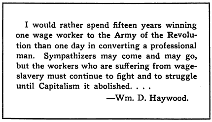 Quote BBH, Win Workers to Revolution, ISR p1096, June 1910