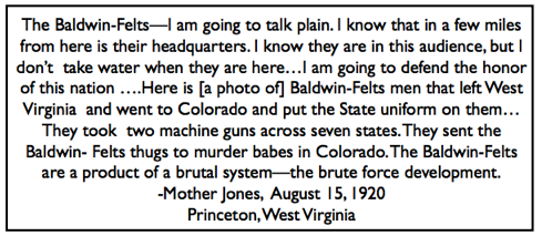 Quote Mother Jones Princeton WV Speech Aug 15, 1920, Steel Speeches, p226 