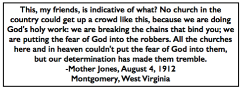 Quote Mother Jones Robbers Tremble, Montgomery WV, Aug 4, 1912