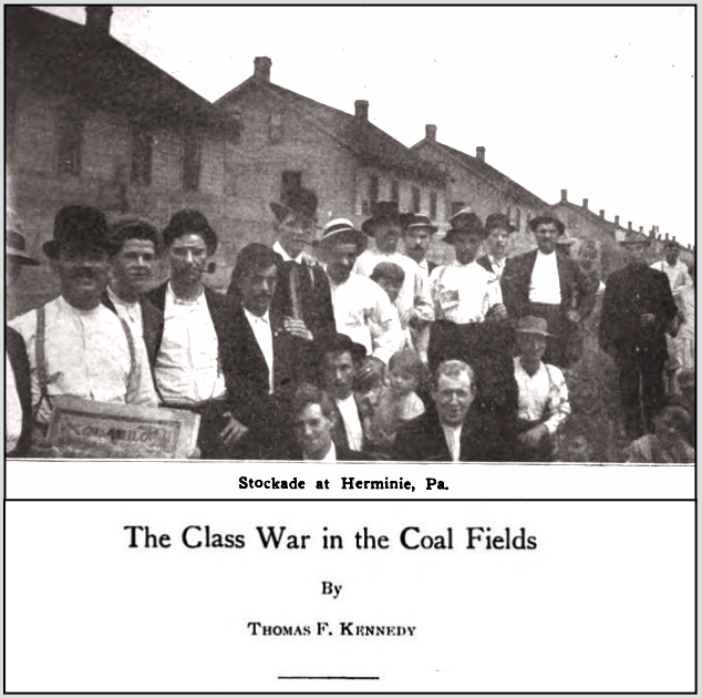 PA Miners Strike, Class War by TF Kennedy, ISR p141, Sept 1910