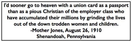 Quote Mother Jones, Union Card n Pious Christian, Shenandoah Eve Hld p1, Aug 27, 1910