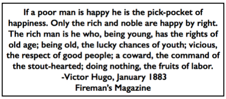 Quote Victor Hugo To Rich n Poor, Firemens Mag p5, Jan 1883