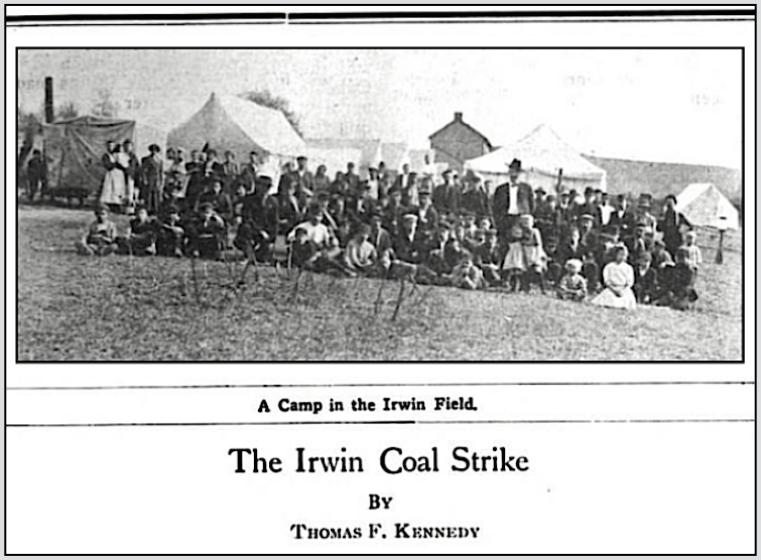 Westmoreland County Coal Strike, Irwin Field Camp, ISR p99, Aug 1910