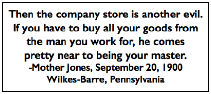 Quote Mother Jones re Company Store, St L Pst Dsp p32, Sept 23, 1900