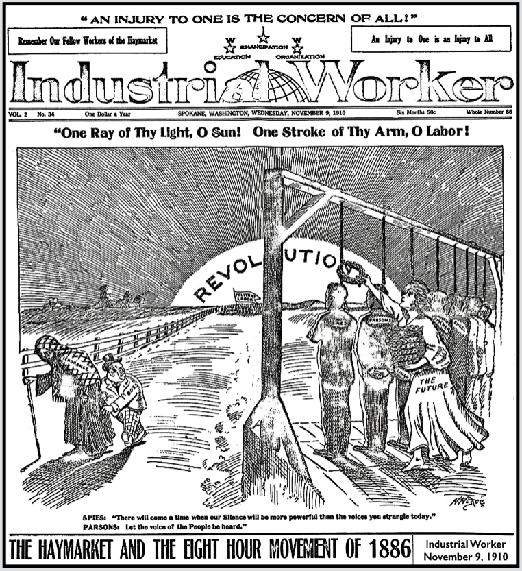Haymarket Eight Hour Martyrs, Future Honors, IW p1, Nov 9, 1910