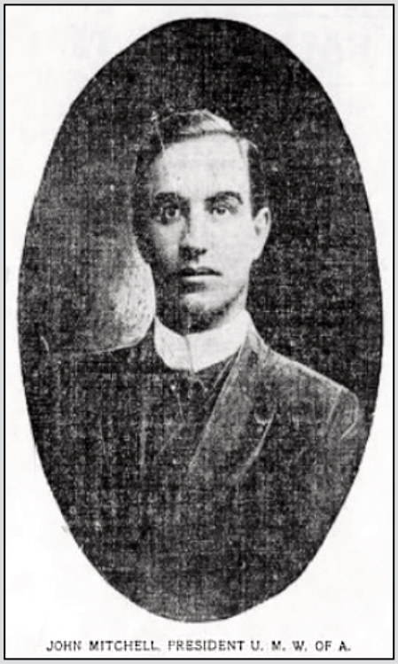 John Mitchell, UMW Pres, Phl Tx p1, Oct 3, 1900