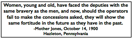 Quote Mother Jones, Brave Mining Women, Phl Tx p5, Oct 15, 1900