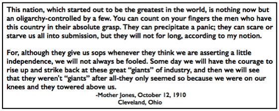 Quote Mother Jones, Oligarchy, Sops, Rise Up, Giants, Clv Oct 12, Lbr Arg p1, Oct 13, 1910