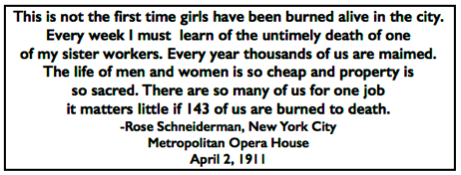 Rose Schneiderman Quote, Life So Cheap, NY Met Opera Hse, Apr 2, Survey p84, Apr 8, 1911