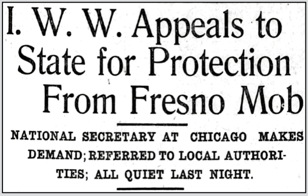IWW Fresno FSF, St J Appeals f Protection, FMR p1, Dec 11, 1910