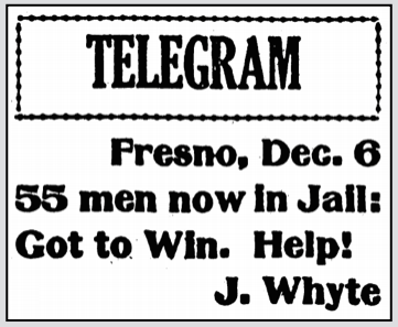 IWW Fresno FSF, Telegram Jack Whyte, IW p4, Dec 8, 1910
