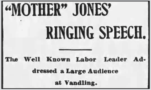 Mother Jones Speaks Vandling PA, Cdale Dly Ns p2, Nov 24, 1900