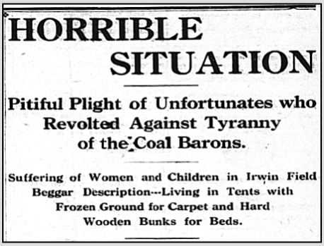 PA Miners Strike, HdLn Horrible Conditions Tents, Labor Argus p1, Dec 15, 1910