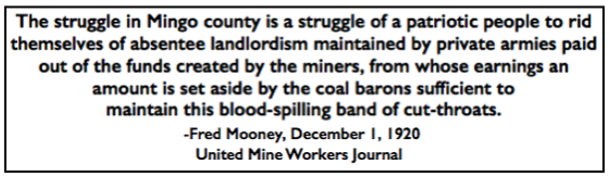 Quote Fred Mooney, Mingo Co Gunthugs, UMWJ p15, Dec 1, 1920