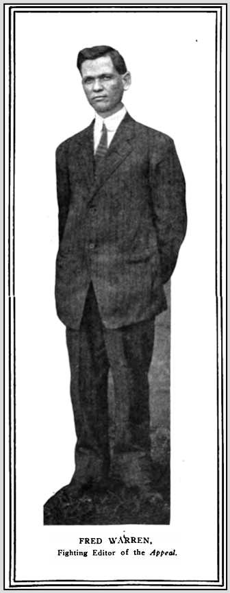 Fred Warren Fighting Editor of Appeal, ISR p427, Jan 1911