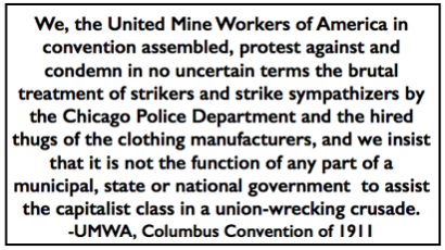 Quote UMWA, re Chg Police v Garment Strikers, Columbus UMWC, Jan 25, 1911