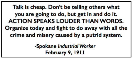 Quote Acton Speaks Louder, IW p1, Feb 9, 1911