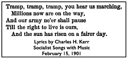 Quote Charles H Kerr, Tramp, Sc Songs w Music No 27, Feb 15, 1901