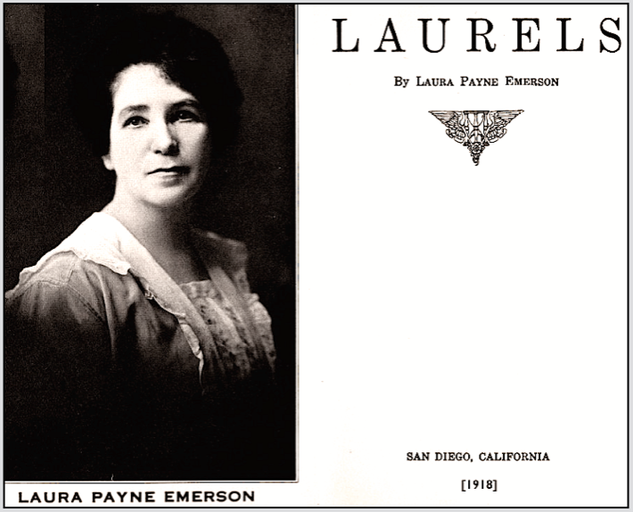Laurels by Laura Payne Emerson, San Diego CA, 1918
