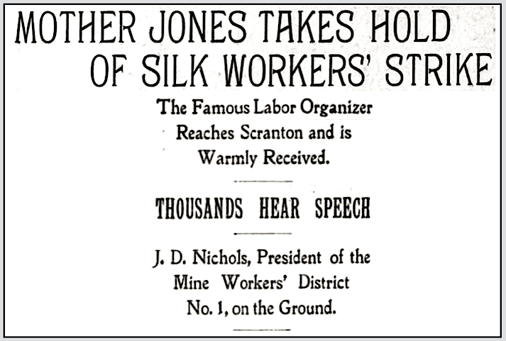 Mother Jones at Scranton Silk Strike, Phl Tx p4, Feb 19, 1901