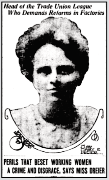 Mary Dreier, NY Eve Wld p3, Mar 28, 1911