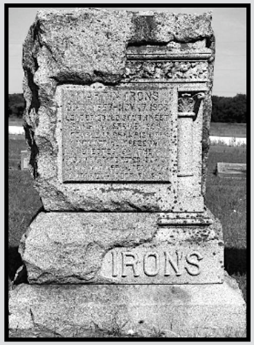 Monument Grave of Martin Irons, erected Sept 5, 1910 by MO F of L, unveiled May 17, 1911