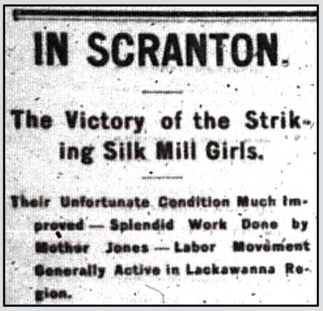 Mother Jones, Victory Scranton Silk Strike, NY Worker p1, May 5, 1901 