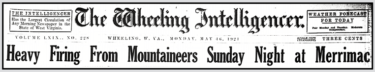 WV Mingo Three Day Battle on Tug, Merrimac, Wlg Int p1, May 16, 1921