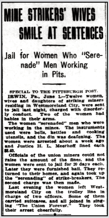 PA Miners Strike Westmoreland Irwin Greensburg, Women Sing Jail, Ptt Dly Pst p4, June 2, 1911