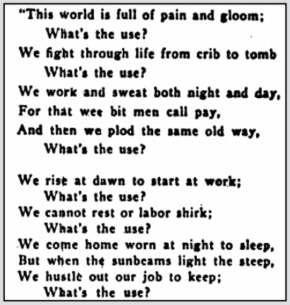 Poem, Whats the Use by JK Cole, IW p2, June 15, 1911