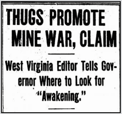 Thugs Promote Mingo Mine War, Lbr Wld p1, June 18, 1921