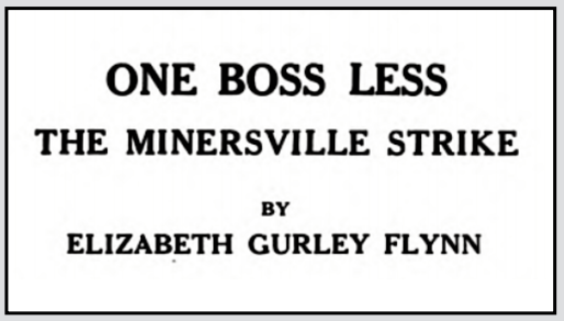 EGF re Minersville Girls Strike Part II, ISR p8, July 1911