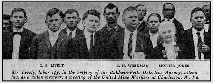 Lively, Labor Spy, Workman, Mother Jones, Survey p111, Oct 22, 1921