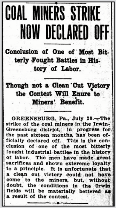 PA Westmoreland Miners Strike Ends, LW p1, July 22, 1911