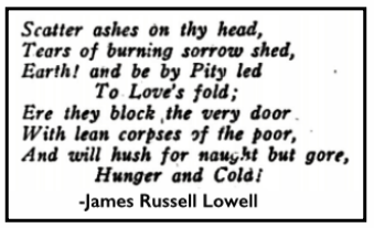 Quote Hunger and Cold by James Russell Lowell, Cmg Ntn p16, July 22, 1911