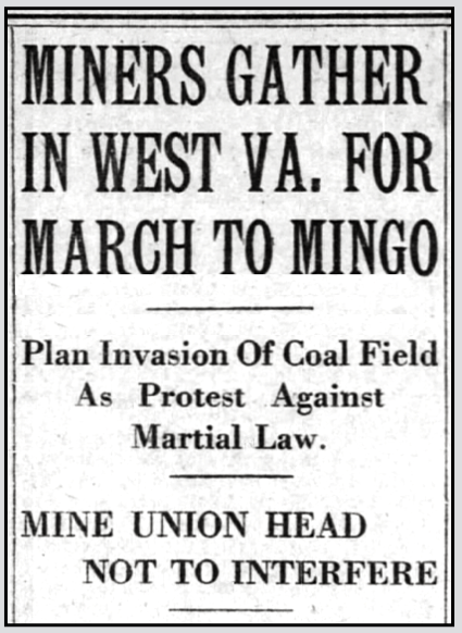 Miners March WV, HdLn Gather at Marmet, Blt Sun p1, Aug 21, 1921