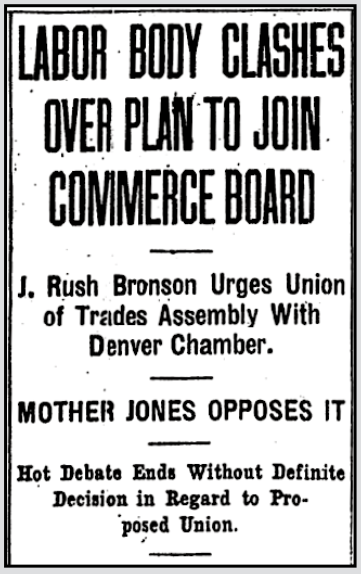 Mother Jones Clashes Over Denver Chamber of Commerce, Rky Mt Ns p10, July 24, 1911