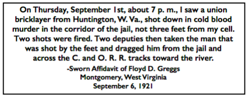 Quote FD Greggs re Death of P Comiskey, Logan County Jail Sept 1, Affidavit WV Sept 6, 1921